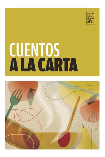 Cuentos A La Carta