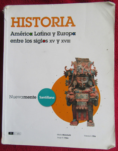 Historia América Latina Y Europa Entre Los Siglos Xv Y Xviii