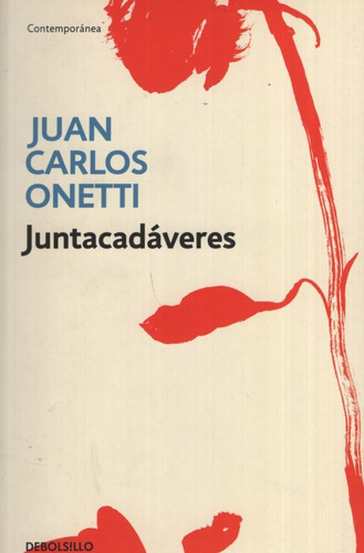Juntacadaveres - Juan Carlos Onetti
