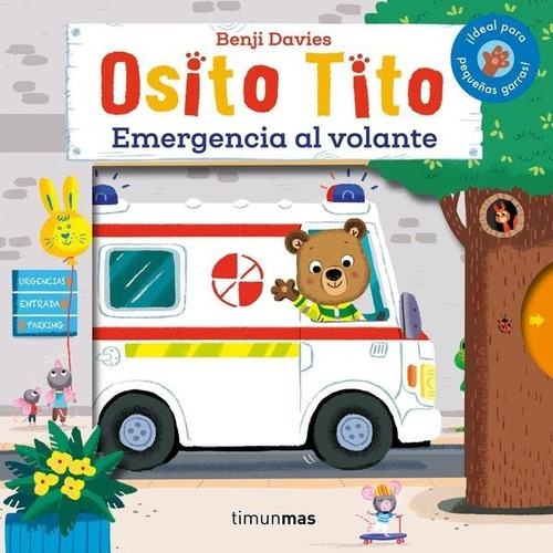 Pd. - Osito Tito Emergencia Al Volante - Davies Benji -nuevo