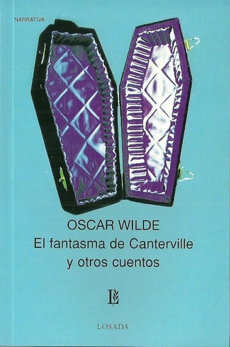 Fantasma De Canterville Y Otros Cuentos, El - Oscar, De Oscar Wilde. Editorial Losada En Español