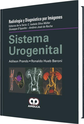 Sistema Urogenital Radiología Y Diagnóstico Por Imagen