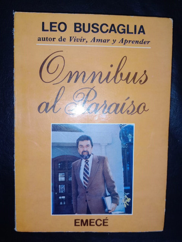 Libro Ómnibus Al Paraíso Leo Buscaglia