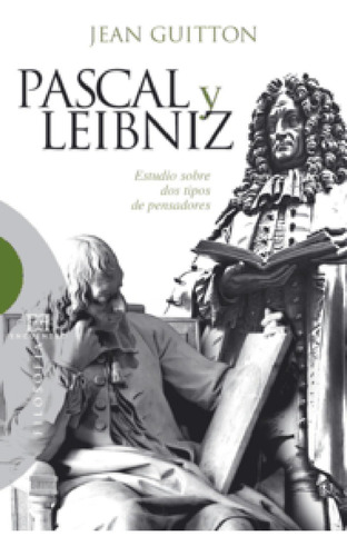 Pascal Y Leibniz