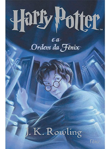 Livro - Harry Potter E A Ordem Da Fênix - J. K. Rowling