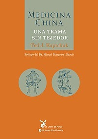 Medicina China (ed.arg.) Una Trama Sin Tejedor