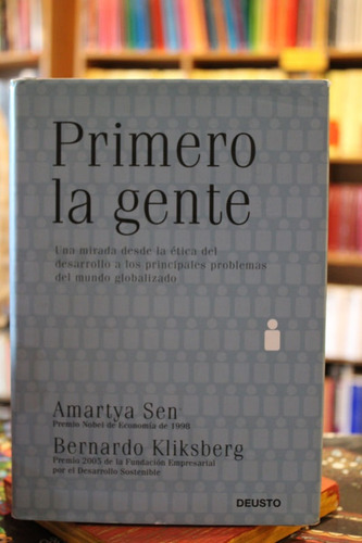 Primero La Gente - Amartya Sen Y Bernardo Kliksberg