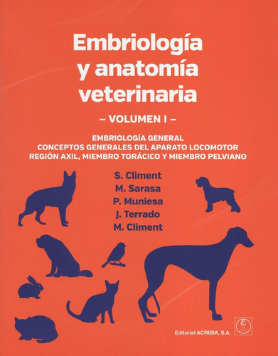 Embriologia Y Anatomia Veterinaria ( Volumen 1 ), De Salvador Climent Peris. Editorial Acribia, Tapa Blanda En Español