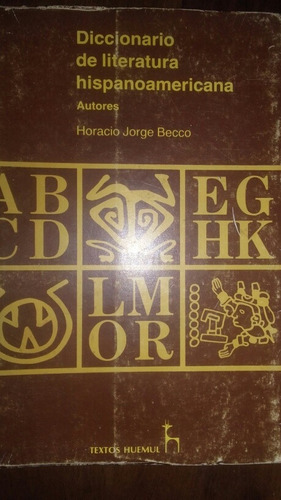 Diccionario De Literatura Hispanoamericana Becco 1984 B2