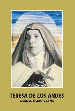Teresa De Los Andes - Santa Teresa De Los Andes