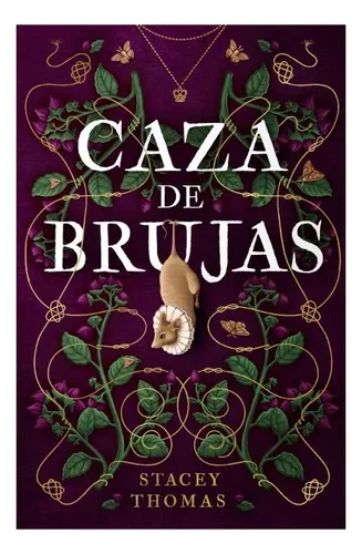 Caza De Brujas (tapa Rústica) - Stacey Thomas | Libro
