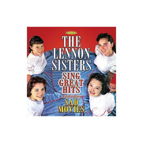 Lennon Sisters Sing Great Hits Including Sad Movies Usa Cd