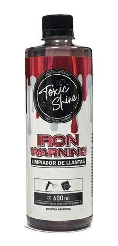 Iron Warning 600ml Toxic Shine