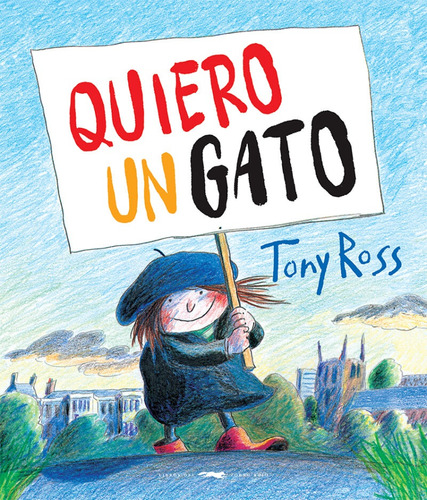 Quiero Un Gato, Tony Ross, Zorro Rojo