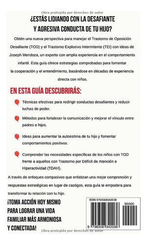 Trastorno De Oposicion Desafiante El Nino Explosivo: Una Gui