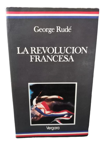 La Revolución Francesa George Rudé (Usado)