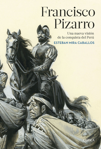Francisco Pizarro - Mira Caballos, Esteban