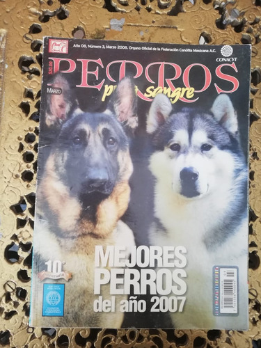 Revista Perros Pura Sangre N° 3 Marzo 2008