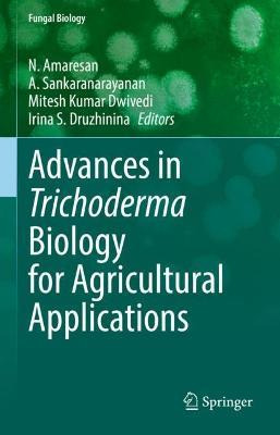 Libro Advances In Trichoderma Biology For Agricultural Ap...