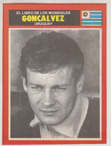 Futbol Peñarol Nestor Goncalvez Tarjeta 1974 Coleccionable