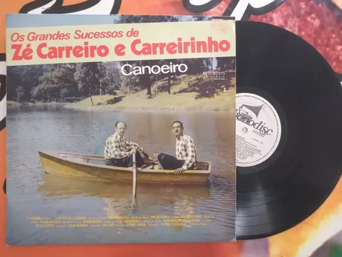 Canoeiro - Zé Carreiro e Carreirinho