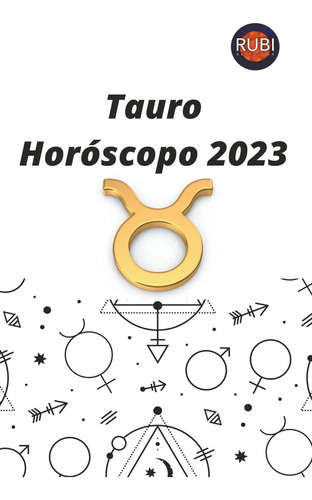 Libro: Tauro. Horóscopo 2023 (spanish Edition)