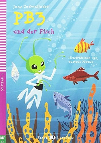 Pb3 Und Der Fisch   Erste Hub Lekturen Niveau 2  A1 