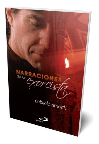 Narraciones De Un Exorcista 