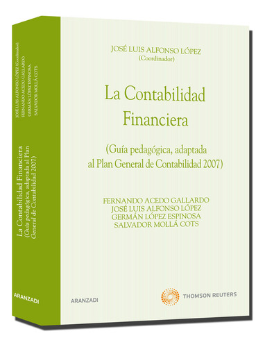 La Contabilidad Financiera - (gu¡a Peda... (libro Original)