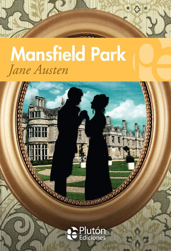 Mansfield Park.. - Jane Austen