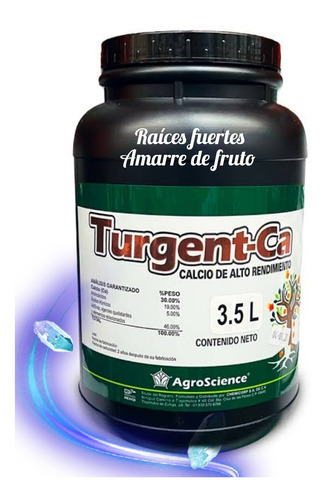 Turgent Ca 3.5 L Calidad En Frutos, Raíces Fuertes Calcio