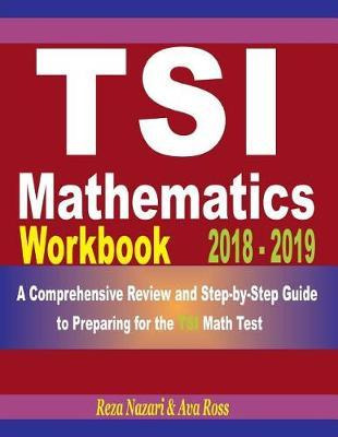 Libro Tsi Mathematics Workbook 2018 - 2019 : A Comprehens...