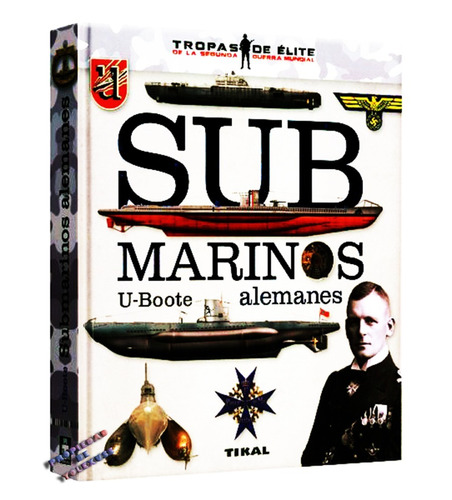 Tropas De Élite Submarinos Alemanes U-boote Ii Guerra Mundia