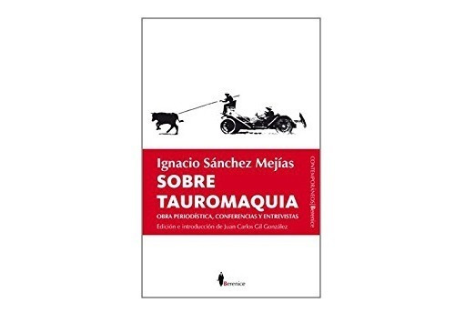 Sobre Tauromaquia. Ignacio Sánchez Mejías. Taurino. Toros