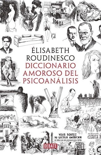 Diccionario Amoroso Del Psicoanalisis - Roudinesco Elisabeth