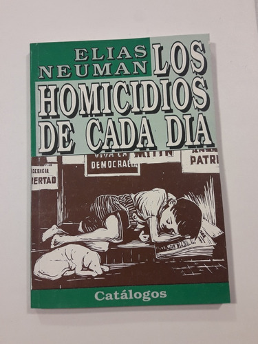 Los Homicidios De Cada Dia Libro Usado  