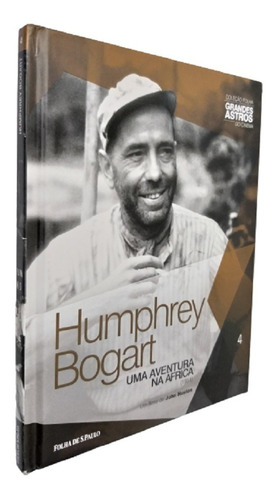 Livro/dvd Nº 4 Humphrey Bogart Coleção Folha Grandes Astros