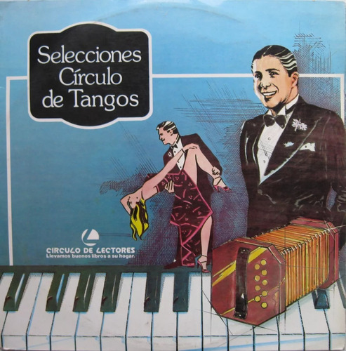 Selecciones Circulo De Tangos Circulo De Lectores 1987 3lps