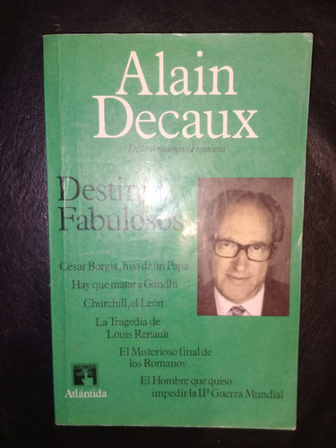 Libro Destinos Fabulosos Alain Decaux