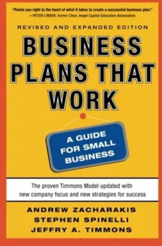 Business Plans That Work - Zacharakis; Spinelli; Timmo