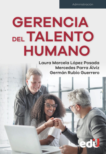 Gerencia Del Talento Humano