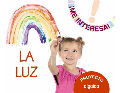 Libro Proyecto La Luz Educaciono Infantil 3-5 Anos