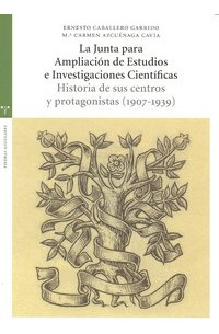 La Junta Para La Ampliación De Estudios... (libro Original)