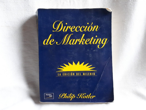 Imagen 1 de 6 de Direccion De Marketing Philip Kotler Prentice Hall