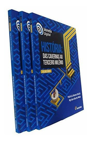Libro Vereda Digital - Historia Das Cavernas Ao Terceiro Mil