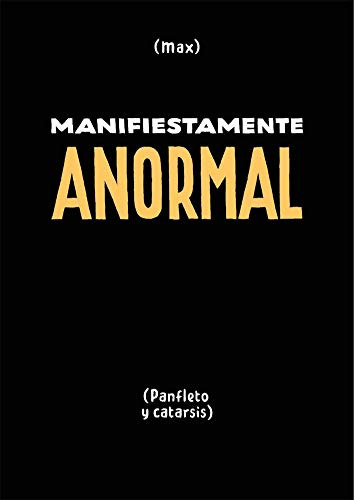 Livro Manifiestamente Anormal De Max La Cúpula