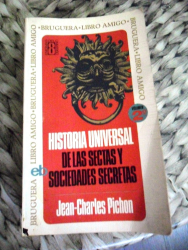 Jean-charles Pichon Vol2 De Las Sectas Y Sociedades Secretas