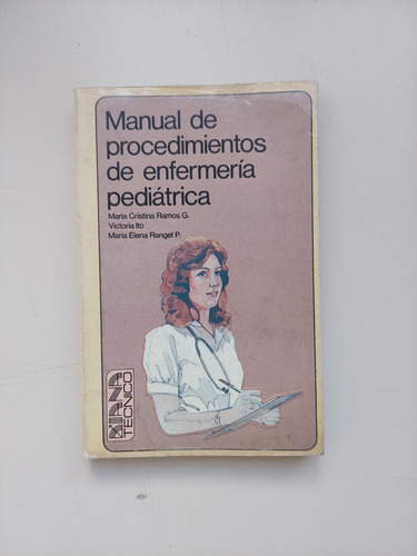Manual De Procedimientos De Enfermería Pediátrica