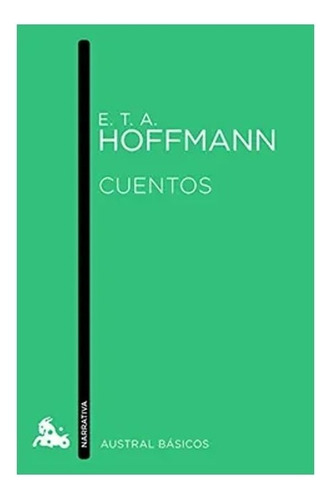 Libro Fisico Cuentos.  E. T. A. Hoffmann ·