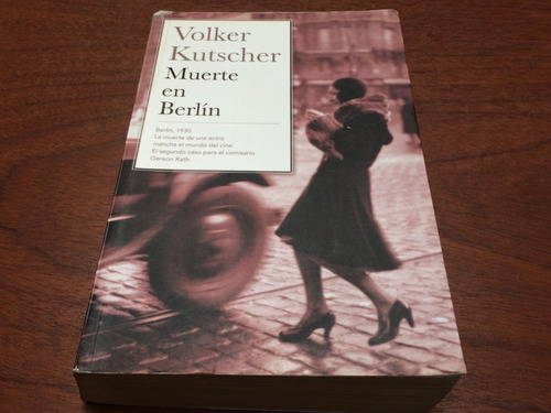 Muerte En Berlin - Volker Kutscher - Novela